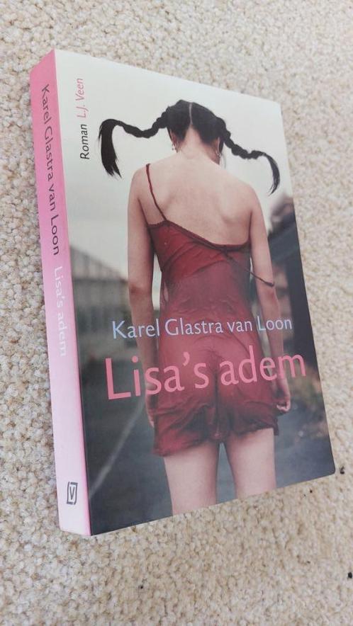 Lisa's adem, Karel Glastra van Loon, Boeken, Romans, Gelezen, Nederland, Ophalen of Verzenden