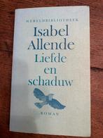 Isabel Allende - Liefde en schaduw, Ophalen of Verzenden, Gelezen, Wereld overig