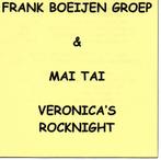 FRANK BOEIJEN GROEP & MAI TAI - VERONICA'S ROCKNIGHT (CD), Ophalen of Verzenden, 1980 tot 2000, Zo goed als nieuw
