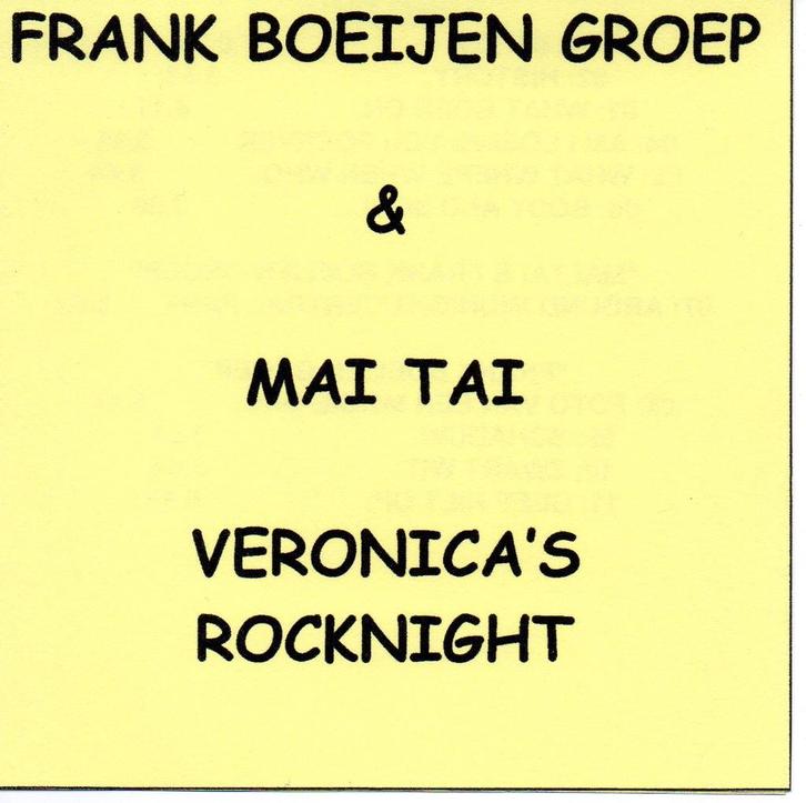 FRANK BOEIJEN GROEP & MAI TAI - VERONICA'S ROCKNIGHT (CD), Cd's en Dvd's, Cd's | Pop, Zo goed als nieuw, 1980 tot 2000, Ophalen of Verzenden