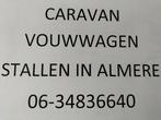 CARAVAN , VOUWWAGEN en BOOTTRAILER  stalling