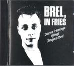 Brel in Fries - Douwe Heeringa, Cd's en Dvd's, Ophalen of Verzenden, Zo goed als nieuw