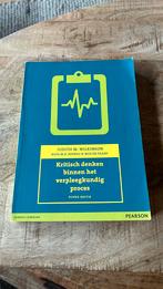 Kritisch denken binnen het veprleegkundig proces, Judith M. Wilkinson, Nederlands, Ophalen of Verzenden, Zo goed als nieuw