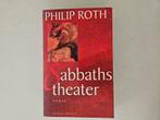 Philip Roth - Sabbaths theater, Ophalen of Verzenden, Gelezen, Philip Roth