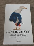 Achter de PVV - Chris Aalberts, Ophalen of Verzenden, Gelezen, Chris Aalberts