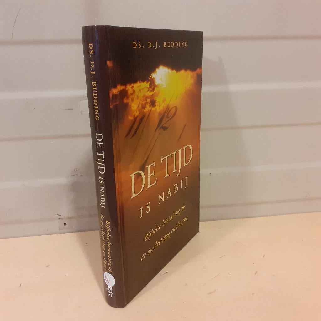 Nr. 50 ds. D.J. Budding. De tijd is nabij. Bijbelse bezinnin, Ds. D.J. Budding, Christendom | Protestants, Ophalen of Verzenden