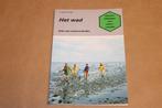 Het Wad — Thieme's Zakboek voor Natuurvrienden, Boeken, Natuur, Ophalen of Verzenden, Zo goed als nieuw