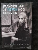 Francien laat je tieten nog eens zien, sexting, regelink, Boeken, Ophalen of Verzenden