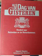 Verzamelband Als de Dag van Gisteren - Rotterdam, Ophalen of Verzenden, 20e eeuw of later, Zo goed als nieuw