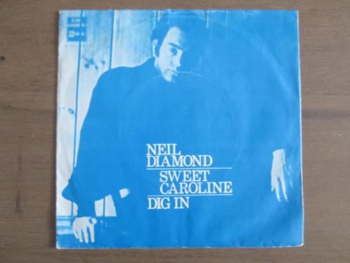 Neil Diamond - Sweet Caroline / Dig In, Cd's en Dvd's, Vinyl Singles, Gebruikt, Single, Overige genres, 7 inch, Ophalen of Verzenden