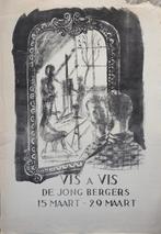Teun Roosenburg litho "Vis a Vis De Jong Bergers 15-29 Maart, Antiek en Kunst, Ophalen