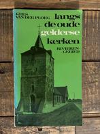 Langs de oude gelderse kerken van Kees van der Ploeg, Boeken, Ophalen of Verzenden, Gelezen