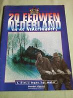 strijd tegen Water / 20 Eeuwen Nederland en Nederlanders 1, Ophalen of Verzenden, Gelezen, Uitgeverij Waanders