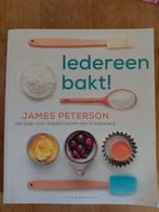 Iedereen bakt! - James Peterson kookboek, Boeken, James Peterson, Vegetarisch, Ophalen of Verzenden, Zo goed als nieuw