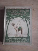 Langs Nijl en Jordaan, 1926, Jubileumuitgave, Afrika, R.E. van Arkel, Marang, Noordtzij, Ophalen of Verzenden, Reisgids of -boek