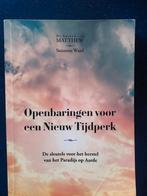 Openbaringen voor een nieuw tijdperk,Suzanne Ward, Matthew, Boeken, Ophalen of Verzenden