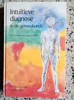 intuïtieve diagnose in de geneeskunde Norman Shealy VASTE PR, Boeken, Esoterie en Spiritualiteit, Ophalen of Verzenden, Zo goed als nieuw