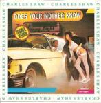 Charles Shaw - Does Your Mother Know (ps), Cd's en Dvd's, Vinyl Singles, 7 inch, Single, Ophalen of Verzenden, Zo goed als nieuw