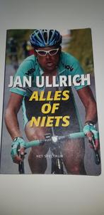 J. Ullrich - Alles of niets, J. Ullrich, Ophalen of Verzenden, Zo goed als nieuw, Sport