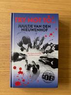 Try not to..., Juultje vd Nieuwenhof, Ophalen of Verzenden, Zo goed als nieuw, Fictie