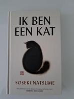 Natsume Soseki - Ik ben een kat, Boeken, Ophalen of Verzenden, Zo goed als nieuw, Nederland, Natsume Soseki