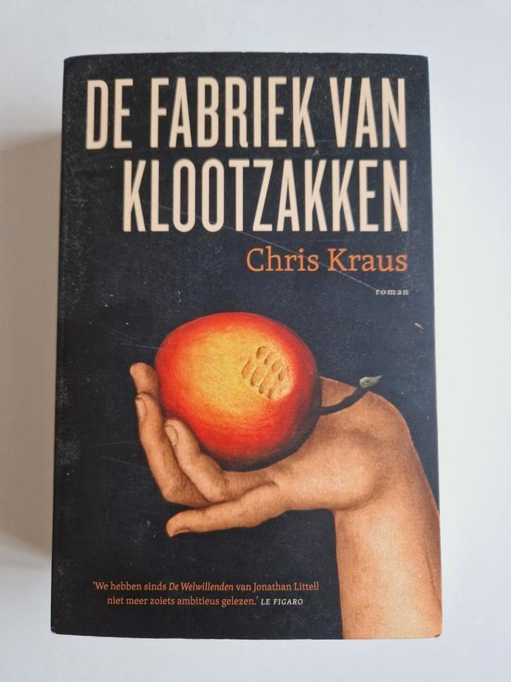 Historische roman: Chris Kraus - De fabriek van klootzakken, Boeken, Historische romans, Zo goed als nieuw, Ophalen of Verzenden