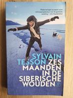 Zes maanden in de Siberische wouden Sylvain Tesson, Sylvain Tesson, Europa, Ophalen of Verzenden, Reisgids of -boek