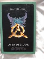 Garth Nix:Over de muur hardcover 9789022545317, Boeken, Ophalen, Gelezen, Garth Nix