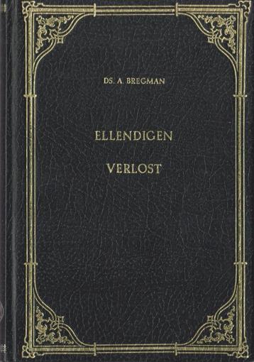 DS.A.BREGMAN - ELLENDIGEN VERLOST beschikbaar voor biedingen