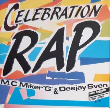 Maxi Single 12” – M.C. Miker “G”& DJ Sven – Celebration Rap  beschikbaar voor biedingen