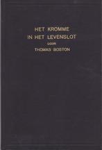 THOMAS BOSTON - HET KROMME IN HET LEVENSLOT, Ophalen of Verzenden, Gelezen