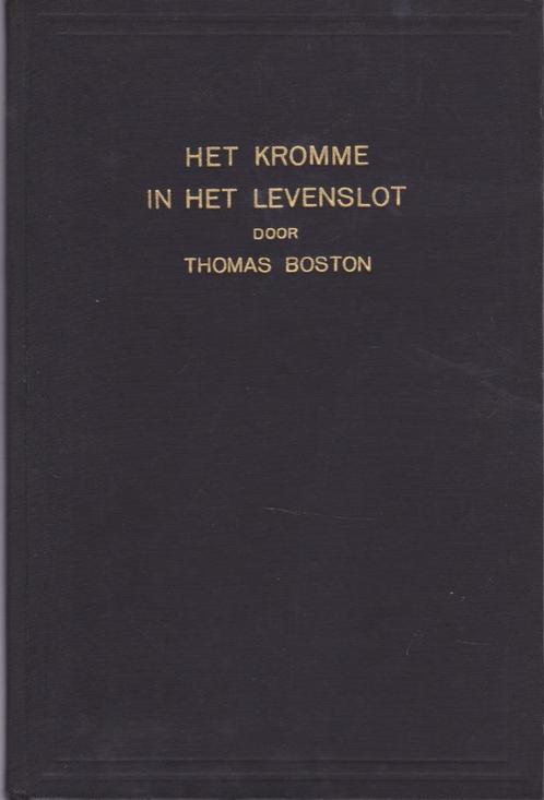 THOMAS BOSTON - HET KROMME IN HET LEVENSLOT, Boeken, Godsdienst en Theologie, Gelezen, Ophalen of Verzenden