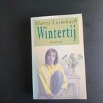 Wintertij - Marti Leimbach, Ophalen of Verzenden, Gelezen, Marti Leimbach, Nederland