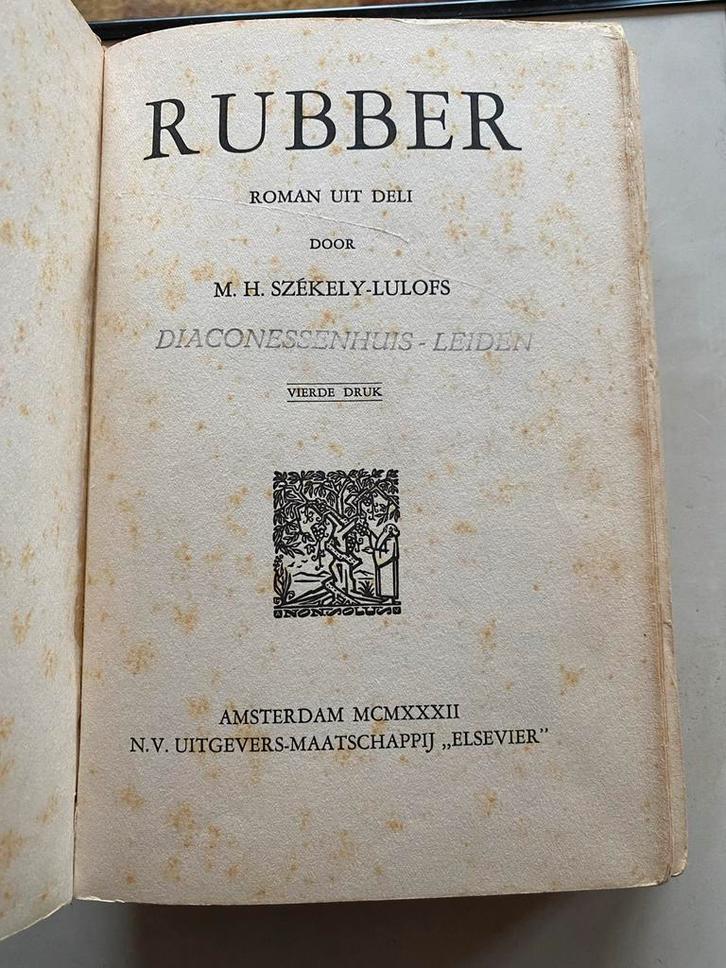 Rubber - M.H. Székely-Lulofs - 1932, Boeken, Romans, Gelezen, Nederland, Ophalen of Verzenden