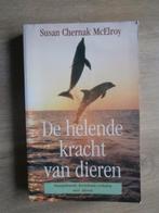 de helende kracht van dieren - Susan Chernak McElroy, Boeken, Esoterie en Spiritualiteit, Verzenden, Zo goed als nieuw, Overige onderwerpen