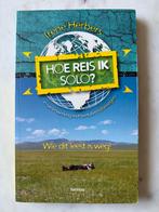 Hoe Reis Ik Solo? - Irene Herbers Reisgids, Boeken, Overige merken, Europa, Ophalen of Verzenden, Zo goed als nieuw