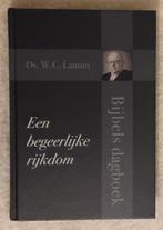 Dagboek - Ds. W.C. Lamain, Boeken, Ophalen of Verzenden, Gelezen, Ds. W.C. Lamain, Christendom | Protestants