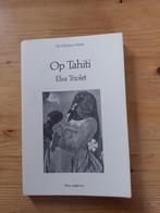 Op Tahiti   Elsa Triolet, Ophalen of Verzenden, Gelezen, Elsa Triolet, Europa