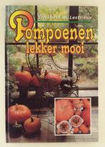 Lestrieux, Elisabeth de - Pompoenen lekker mooi, Boeken, Kookboeken, Verzenden, Gelezen