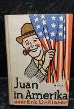 Juan in amerika - eric linklater 3e druk uit 1945, Gelezen, Amerika, Ophalen of Verzenden