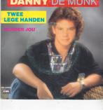Single Danny de Munk - Twee lege handen, Ophalen of Verzenden, Gebruikt, Nederlandstalig