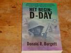 Burgett : Het begin : D-Day (ervaringen 101e Us Airborne), Ophalen of Verzenden, Zo goed als nieuw, Algemeen, Tweede Wereldoorlog