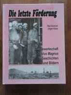 Gewerkschaft Carolus Magnus Ubach-Palenberg Geschichten Bild, Ophalen of Verzenden, Gelezen