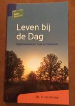 Leven bij de Dag - Bijbelstudies - Ds. J.J. ten Brinke, Ophalen of Verzenden, Zo goed als nieuw, Christendom | Protestants
