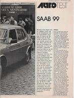Originele overdruk roadtest SAAB 99, Autovisie 1976., Nico de Jong., Ophalen of Verzenden, Zo goed als nieuw, Overige merken