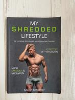 Rowan van der Voort - My Shredded Lifestyle, Ophalen of Verzenden, Zo goed als nieuw, Rowan van der Voort; Merijn Schoeber; Sander Roex