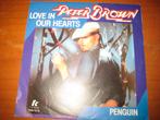 Peter Brown: Love in our hearts (2021-3-19), Ophalen of Verzenden, Zo goed als nieuw, Pop, Single