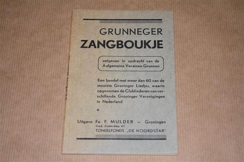 Grunneger Zangboukje - 2e druk circa 1950, Boeken, Geschiedenis | Stad en Regio, Gelezen, 20e eeuw of later, Ophalen of Verzenden