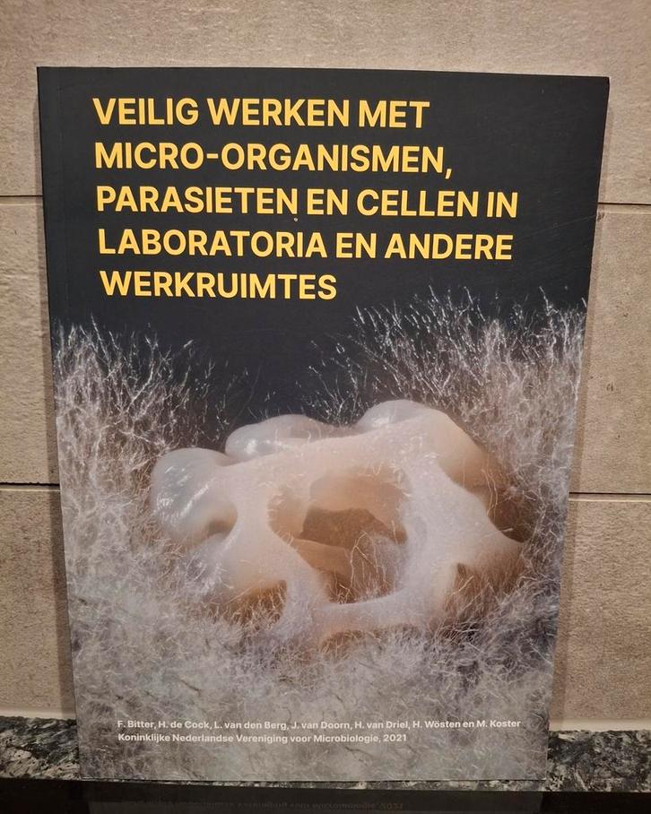 Veilig werken met micro-organismen, ISBN 9789082510539, Boeken, Studieboeken en Cursussen, Zo goed als nieuw, HBO, Beta, Ophalen of Verzenden