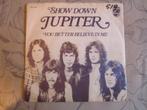 Jupiter - Showdown, Gebruikt, 7 inch, Single, Ophalen of Verzenden